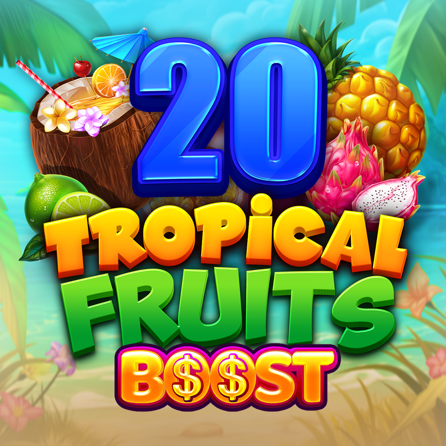 20 Tropical Fruits Boost