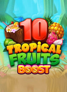 10 Tropical Fruits Boost