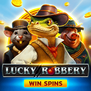 Lucky Robbery Fortune