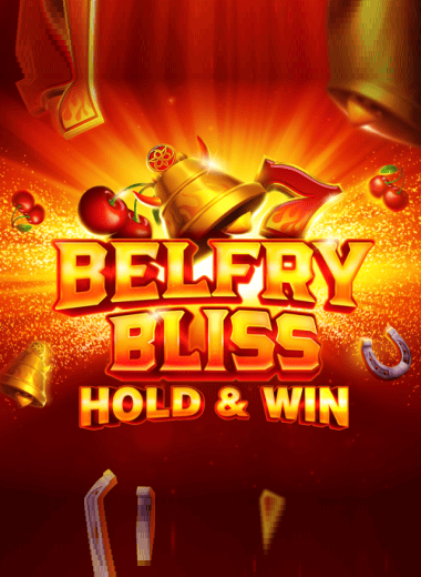 Belfry Bliss Hold and Win
